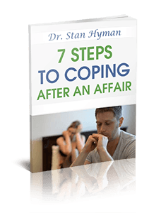 7 steps to coping after an affair dr stan hyman free report
